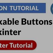 Clickable Buttons In Tkinter Tkinter Python Tutorial PyPower