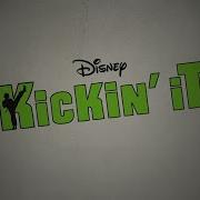 Kickin It Extended Theme Song Remake