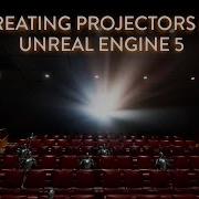 Создание проектора в Unreal Engine 5 с использованием функций освещения