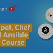 Chef Puppet And Ansible Full Course Configuration Management DevOps Tools Explained Simplilearn
