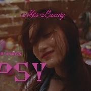 VIETSUB LYRICS Tipsy Bonus Track MISS LUXURY