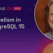 Parallelism In PostgreSQL 15 Citus Con 2023