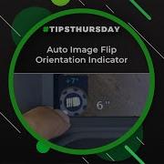Auto Image Flip Orientation Indicator