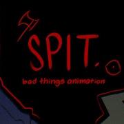 SPIT Bad Things Animation Roblox