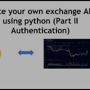 How To Write A Crypto Exchange API Using Python Part II Authentication