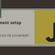 Browser Setup And Hello World In JavaScript Coding Javascript Programming Frontend