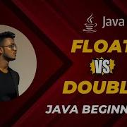 Float Vs Double Java