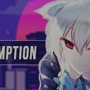 Nightcore Redemption Besomorph Coopex Lyrics