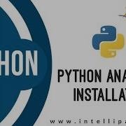 Python Anaconda Installation Learn How To Install Anaconda On Windows Intellipaat