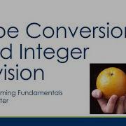 Integer Division And Type Conversion Type Casting In C Tutorial