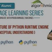 Architecture Of Python Runtime Engine Conceptual Understanding Python Python For AI