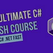C Crash Course The Ultimate C Sharp NET Tutorial For Beginners
