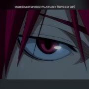 DABBACKWOOD ПЛЕЙЛИСТ SPEED UP