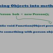 Passing Objects Into Methods Programming Guide