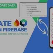Update Data In Firebase Realtime Database Compose In Android Studio The JetBase Series CRUD