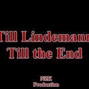 Till Lindemann Till The End Lyrics