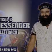 MSG The Messenger VIDEO Song MSG 2 The Messenger T Series