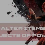 Control All Objects Of Power And Altered Item Interactions