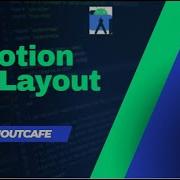 Motionlayout In Action Android Tutorial
