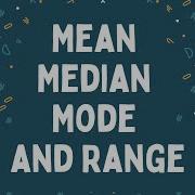 Mean Median Mode And Range Explained Updated 4K Version
