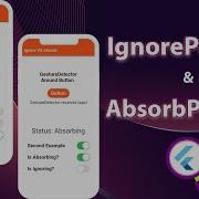 Flutter Tutorial IgnorePointer AbsorbPointer