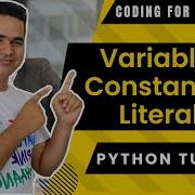 Variables Constants And Literals Python Tutorials For Absolute Beginners In Hindi