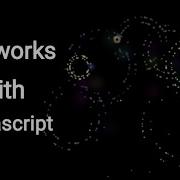 Fireworks With Javascript Tutorial