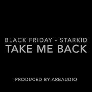 Black Friday Take Me Back Backing Track
