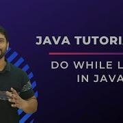 Do While Loop In Java In Hindi