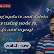 Handling Update And Delete Requests Using Node Js Express Js And MySQL CodeMap