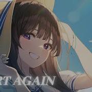 Nightcore Start Again