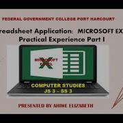 Spreadsheet Packages Microsoft Excel Practical Experience Part I