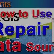 How To Repair Data Source In ArcGIS