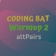 13 Codingbat Warmup 2 AltPairs Java Coding Practice UiBrains By Naveen Saggam