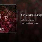 Mehmet Yıldırım Zifiri Cehennem Beat