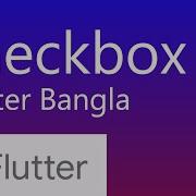38 Flutter CheckBox Flutter Bangla Tutorial Checkbox In Flutter