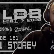 Ryan Storey LDB FEST GATES TO HELL CONSTRAINT Scoped Exposure Podcast 161