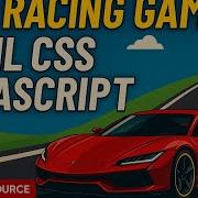 Car Racing Game HTML CSS JavaScript Full Source Code With Levels Music