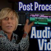 Audio Post Processing For Videos