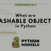 What Are Hashable Objects In Python