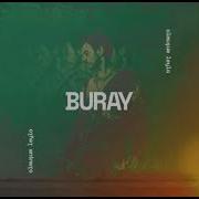 Buray Olmuşum Leyla