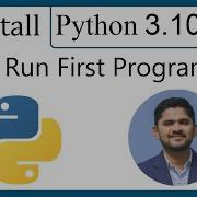 How To Install Python 3 10 2 On Windows 10
