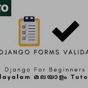 Django MALAYALAM TUTORIAL 17 DJANGO FORMS VALIDATION Python Web Framework