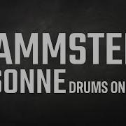 Rammstein Sonne Drums Only