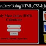 BMI Calculator Using HTML CSS JavaScript HTML CSS JS Tutorials