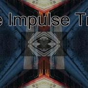 The Impulse Train