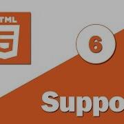 6 HTML 5 Tutorial HTML5 Browser Support