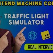 Build Traffic Light System In React Real Interview Task