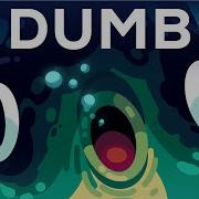 The Dumbest Animal Alive