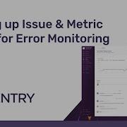 Setting Up Issue Alerts Sentry Tutorials